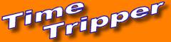 Time Tripper